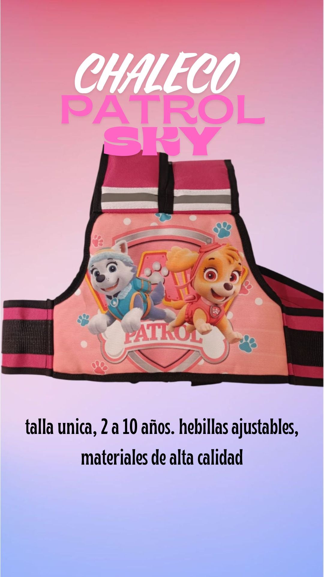 Chaleco Pol patrol sky two